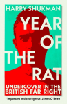 Year of the Rat: Undercover in the British Far Right