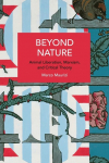Beyond Nature: Animal Liberation, Marxism, and Critical Theory