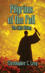 Pilgrims of the Fall: The Light Rising