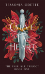 To Carve a Fae Heart