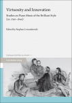 Virtuosity and Innovation: Studies on Piano Music of the Brilliant Style (ca. 1790-1840)