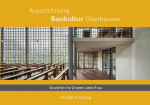 Auszeichnung Baukultur Oberhausen: Klosterkirche Unsere Liebe Frau: Gottfried B&ouml;hms sakrales Hofhaus in der Nachkriegsarchitektur