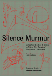 Silence Murmur: Detached Bodies & Cities in Takis Ch. Zenetos Electronic Urbanism