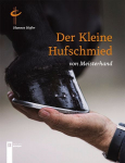 The little Farrier: By masterly craftsmanship