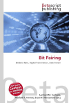 Bit Pairing: Bit Error Rate, Digital Transmission, Data Stream