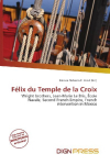 F&eacute;lix du Temple de la Croix: Wright brothers, Jean-Marie Le Bris, &Eacute;cole Navale, Second French Empire,    French intervention in Mexico