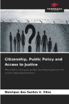 Citizenship, Public Policy and Access to Justice: The protection of migrant workers from the perspective of the counter-majoritarian principle