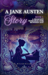A Regency Romance for Modern Day