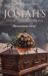 Josiahs: These Sacred Chains: These Sacred