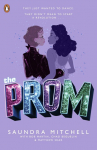 The Prom: The Novel Based on the Hit Broadway Musical