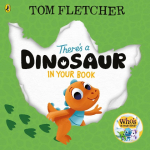 Theres a Dinosaur in Your Book