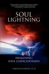 Soul Lightning: Awakening Soul Consciousness