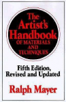 The Artists Handbook of Materials and Techniques: Fifth Edition, Revised and Updated