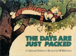 Calvin and Hobbes. The Days Are Just Packed: Calvin & Hobbes Series: Book Twelve