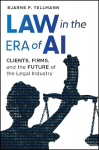 Law in the Era of AI: Clients, Firms, and the Future of the Legal Industry