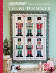 Sew a Story: the Nutcracker: Craft the Timeless Tale with Family-Friendly Sewing and Quilting Projects: Craft the Timeless Tale with Family-Friendly Sewing and Quilting Projects