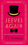 Jeeves Again: Twelve New Stories