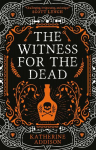 The Witness for the Dead: The Cemeteries of Amalo Book 1