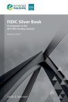 FIDIC Silver Book, Revised edition: A companion to the 2017 EPC/Turnkey Contract