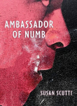 Ambassador of Numb