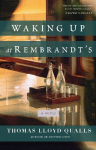 Waking up at Rembrandts