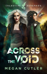 Across the Void