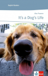 Its a dogs life: Two stories