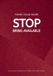 Stop Being Available