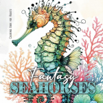 Fantasy Seahorses Coloring Book for Adults: Zentangle Cats Coloring Book for Adults | Line Art Cats Coloring Book |zentangle flowers coloring book abstract