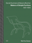 Gerald Summers & Marjorie Butcher: Makers of Simple Furniture, 1931-1940 - Modern Plywood Design and Iconic Furniture