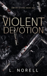 Violent Devotion