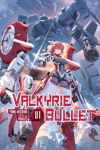 Valkyrie Bullet, Vol. 1