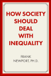 How Society Should Deal with Inequality