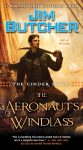 The Cinder Spires 01: The Aeronauts Windlass