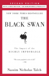 The Black Swan: The Impact of the Highly Improbable: With a new section: On Robustness and Fragility