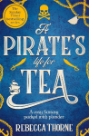 A Pirates Life for Tea