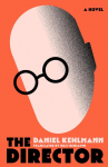 The Director: Shortlisted for the International Booker Prize 2026