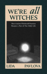 We are All Witches