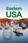 Lonely Planet Eastern USA: Plan the Trip of a Lifetime | Detailed Itineraries & Maps | Insider Tips | Covers New York, New Jersey & Pennsylvania, New England, and more