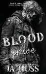 Blood and Grace