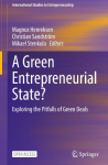 A Green Entrepreneurial State?: Exploring the Pitfalls of Green Deals