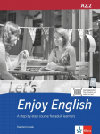 Lets Enjoy English A2.2. Teachers Book: A step-by-step course for adult learners