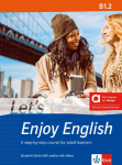 Lets Enjoy English B1.2 - Hybrid Edition allango: A step-by-step course for adult learners. Students Book with audios and videos including allango licence key (24 months)