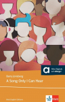 A Song Only I Can Hear: Lekt&uuml;re mit digitalen Extras
