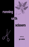 running with scissors