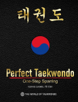 Perfect Taekwondo:: One-Step Sparring