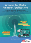Arduino for Radio Amateur Applications: Program and build Arduino-based ham station utilities, tools, and instruments