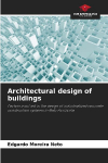 Architectural design of buildings: Factors involved in the design of industrialized concrete construction systems in Belo Horizonte