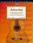 Asturias: 55 klassische Meisterwerke aus 5 Jahrhunderten. Gitarre.