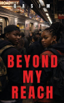 Beyond My Reach